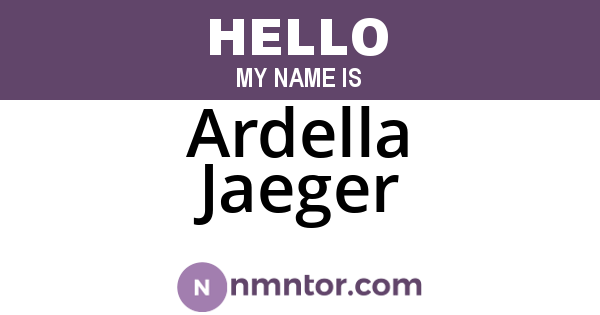 Ardella Jaeger