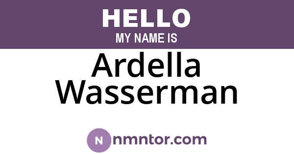 Ardella Wasserman