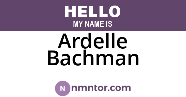 Ardelle Bachman