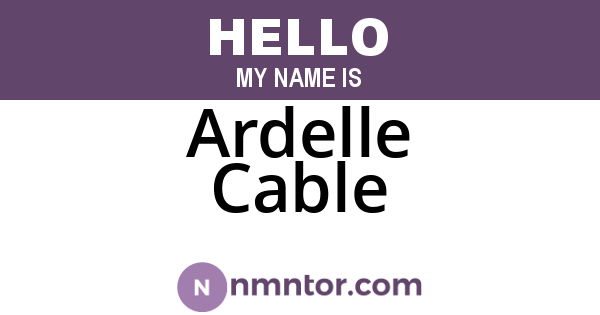 Ardelle Cable