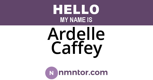 Ardelle Caffey