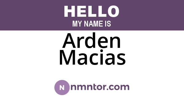 Arden Macias