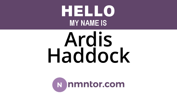 Ardis Haddock