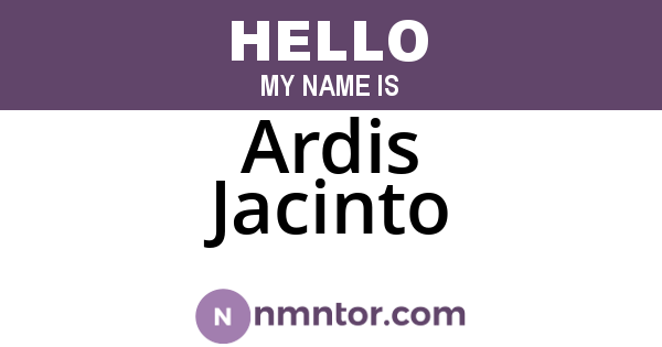 Ardis Jacinto