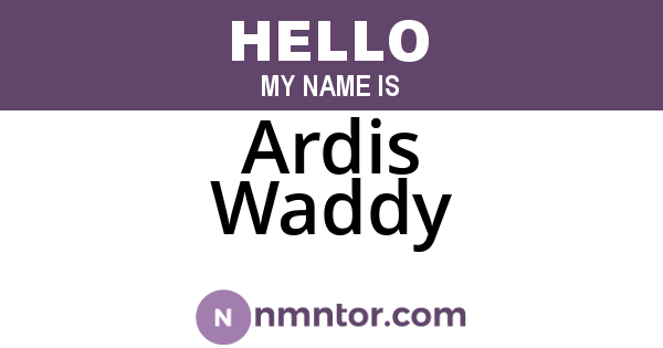 Ardis Waddy