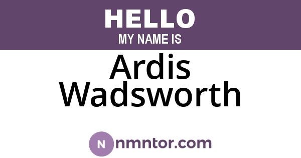 Ardis Wadsworth