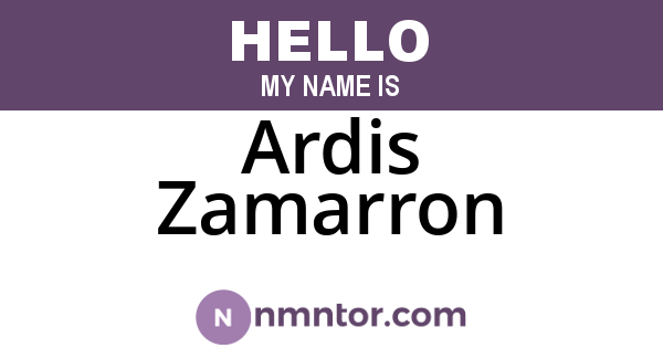 Ardis Zamarron