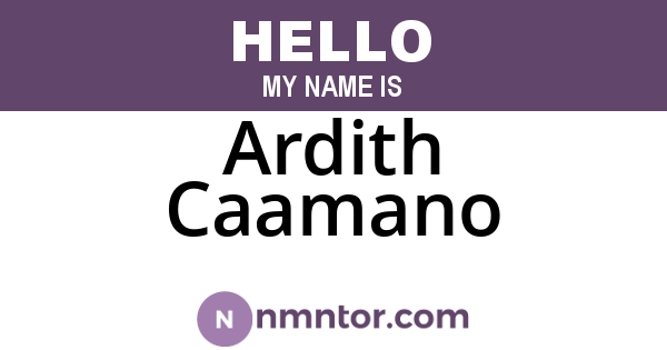 Ardith Caamano