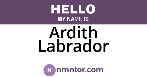 Ardith Labrador