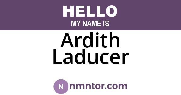 Ardith Laducer