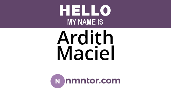 Ardith Maciel