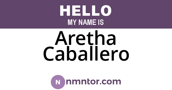 Aretha Caballero