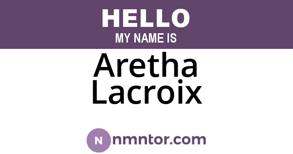 Aretha Lacroix