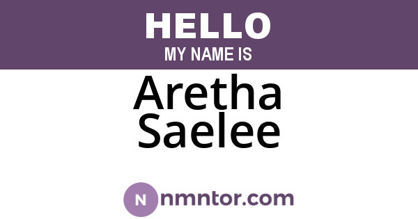 Aretha Saelee