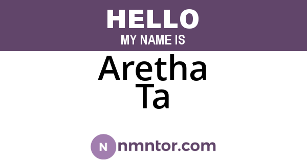 Aretha Ta