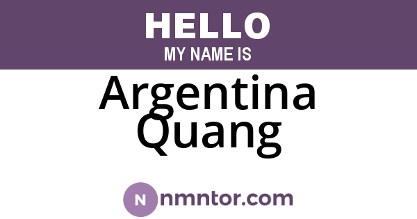 Argentina Quang