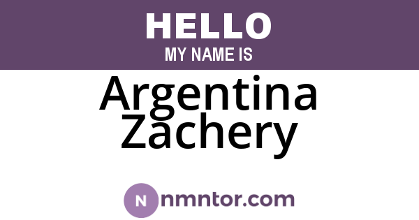 Argentina Zachery