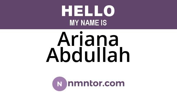 Ariana Abdullah