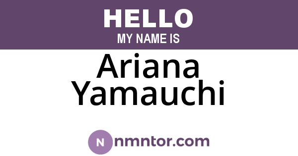 Ariana Yamauchi