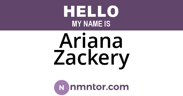 Ariana Zackery