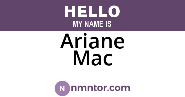 Ariane Mac