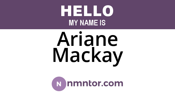 Ariane Mackay