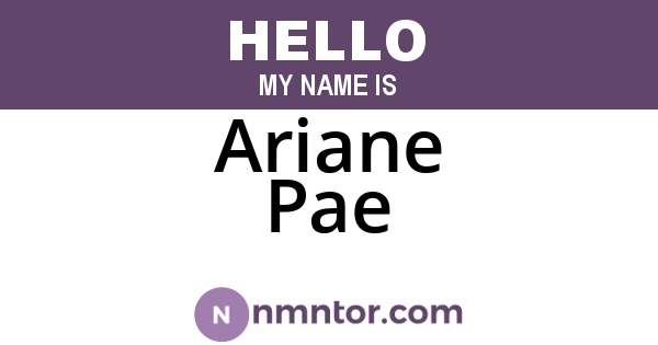 Ariane Pae