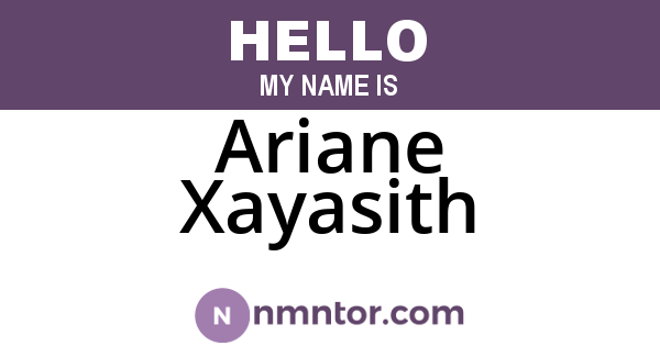 Ariane Xayasith