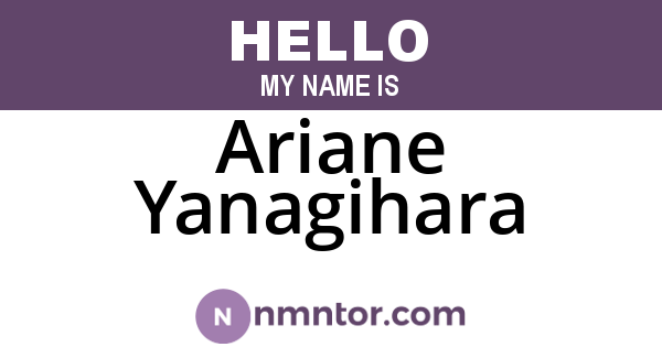Ariane Yanagihara