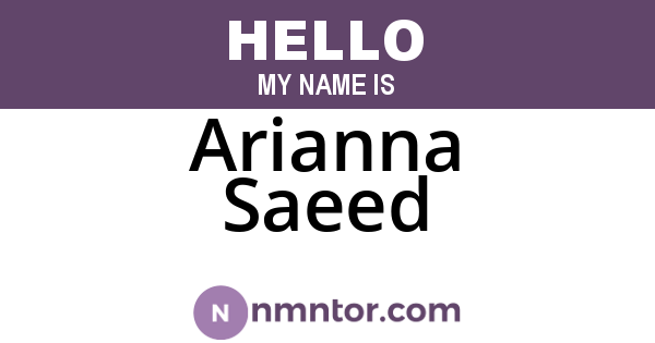 Arianna Saeed