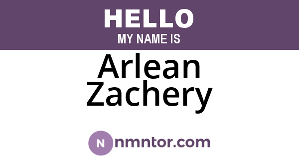 Arlean Zachery