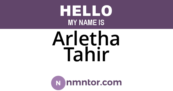 Arletha Tahir
