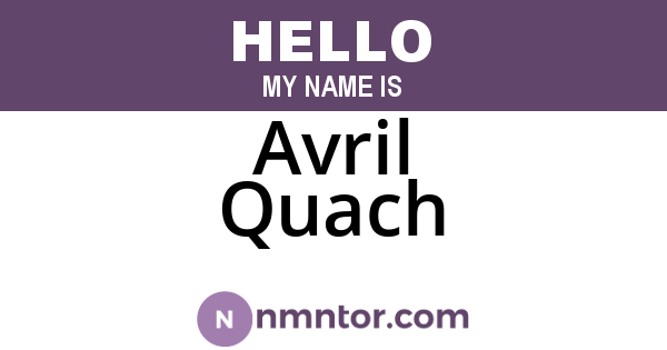 Avril Quach