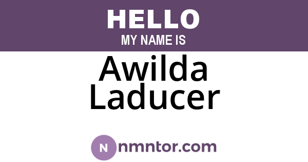 Awilda Laducer