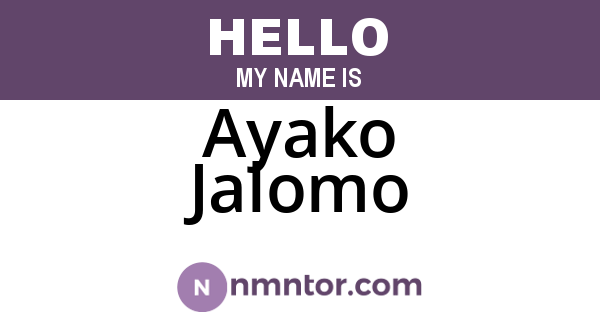 Ayako Jalomo