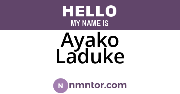 Ayako Laduke