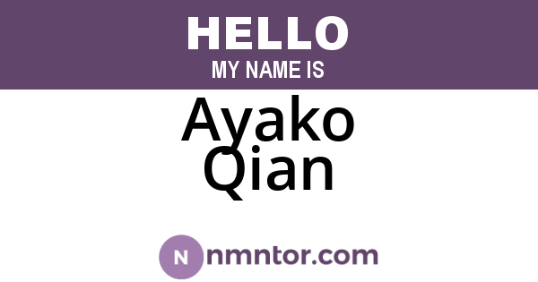 Ayako Qian