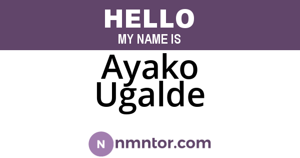 Ayako Ugalde