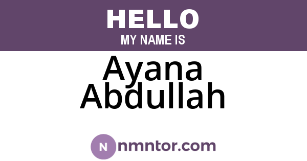 Ayana Abdullah
