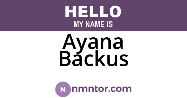 Ayana Backus