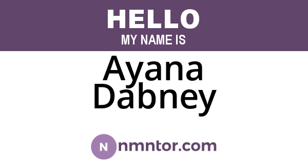 Ayana Dabney