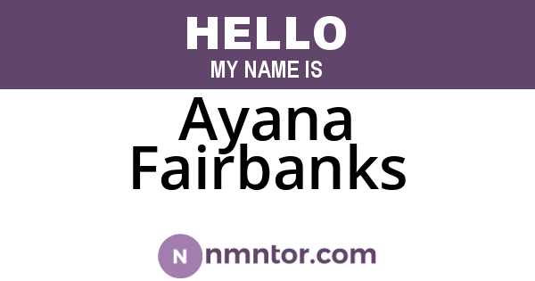 Ayana Fairbanks