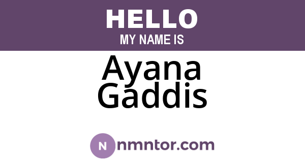 Ayana Gaddis