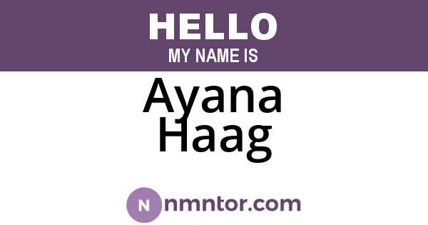 Ayana Haag