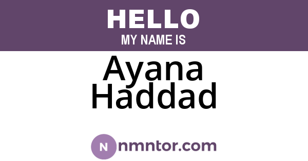 Ayana Haddad