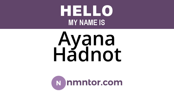 Ayana Hadnot