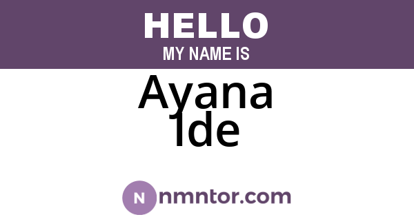 Ayana Ide