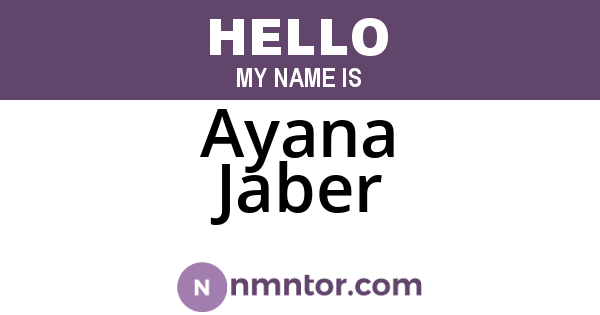 Ayana Jaber