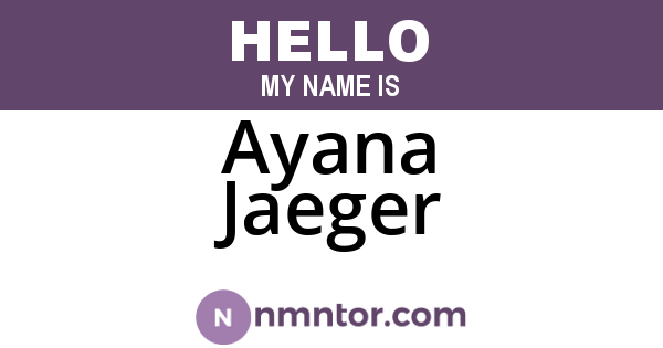 Ayana Jaeger