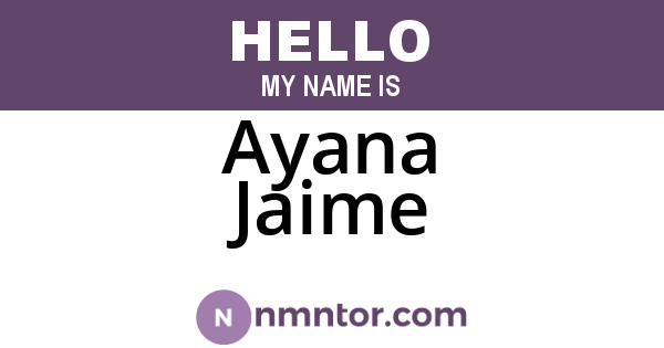 Ayana Jaime